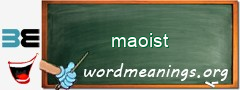 WordMeaning blackboard for maoist
